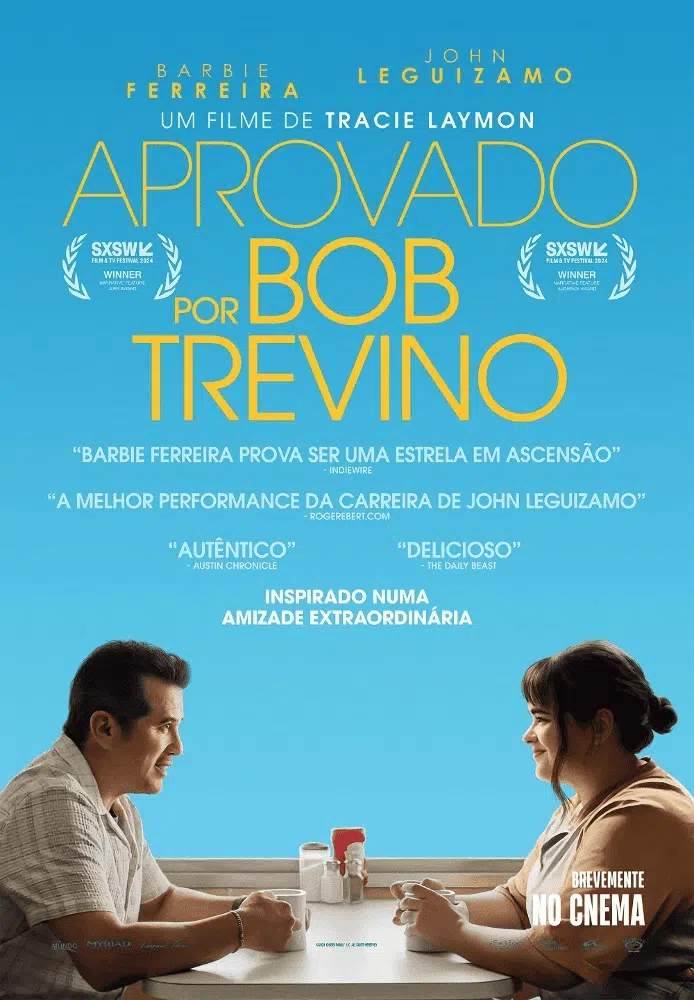 Filme Aprovado por Bob Trevino